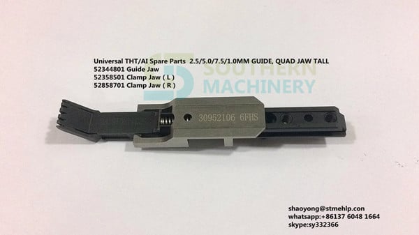 Universal THT/ AI Spare Parts  10.0MM GUIDE, QUAD JAW TALL   Axial Insertion.AI spare parts.Uic head accessories 52344801 Guide Jaw  52358501   Clamp Jaw（L） 52858701 Clamp Jaw（R）
